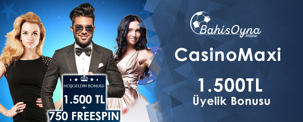 Casinomaxi Guncel adresi turk