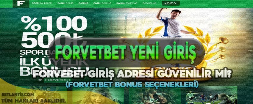 Forvetbet Yeni Adresi turk